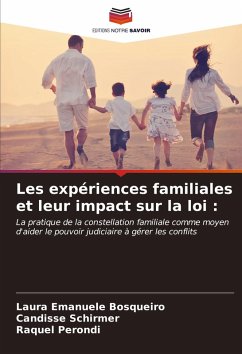 Les expériences familiales et leur impact sur la loi : Cover Les expériences familiales et leur impact sur la loi :