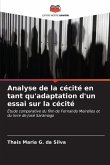 Analyse de la cécité en tant qu'adaptation d'un essai sur la cécité