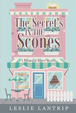 The Secret's in the Scones - Lantrip, Leslie