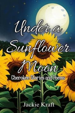 Under a Sunflower Moon - Kraft, Jackie