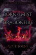 Born of Mist and Dragonfire - Bild 1