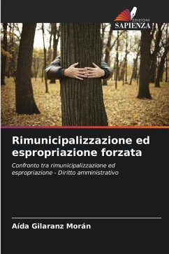 Rimunicipalizzazione ed espropriazione forzata - Gilaranz Morán, Aída