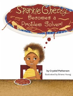 Sparkle Ghetty Becomes a Problem Solver! - Patterson, Crystel