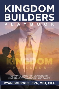 Kingdom Builders Playbook - Bourque Cpa Mbt Cka, Ryan