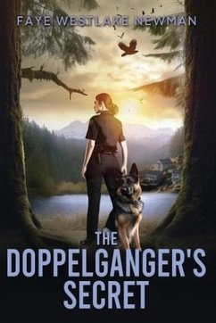 The Doppelganger's Secret - Westlake Newman, Faye