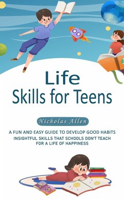 Life Skills for Teens - Allen, Nicholas