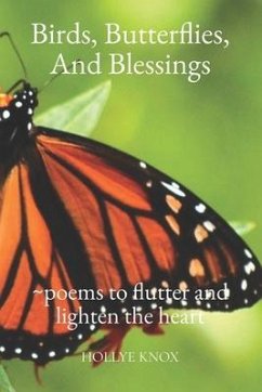 Birds, Butterflies, and Blessings - Knox, Hollye