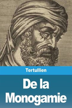 De la Monogamie - Tertullien