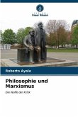 Philosophie und Marxismus