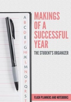 Makings of A Successful Year: The Student's Organizer - Flash Planners and Notebooks