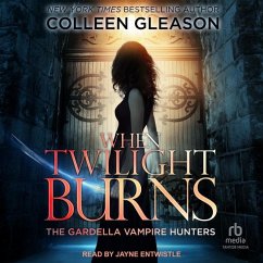 When Twilight Burns - Gleason, Colleen