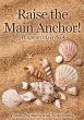 Raise the Main Anchor! A Captain's Log... - Bild 1