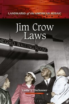 Jim Crow Laws - Tischauser, Leslie V.