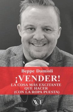 ¡Vender! La Cosa Más Excitante Que Hacer (Con La Ropa Puesta)