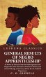 General Results of Negro Apprenticeship - Bild 1