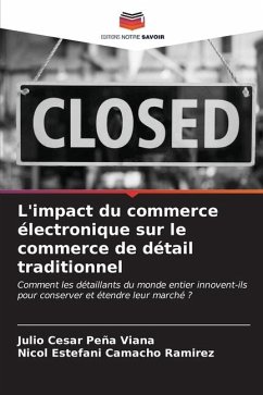 L'impact du commerce électronique sur le commerce de détail traditionnel - Peña Viana, Julio Cesar;Camacho Ramirez, Nicol Estefani