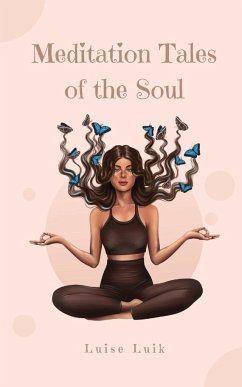 Meditation Tales of the Soul - Luik, Luise