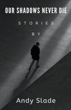 Cover Our Shadows Never Die