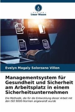 Managementsystem für Gesundheit und Sicherheit am Arbeitsplatz in einem Sicherheitsunternehmen - Solórzano Villón, Evelyn Magaly