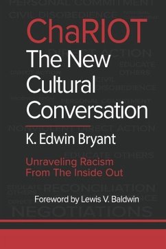 Chariot - The New Cultural Conversation - Bryant, K Edwin