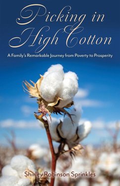 Picking in High Cotton - Robinson Sprinkles, Shirley