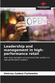 Leadership and management in high-performance retail