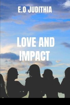 Love and Impact - Judithia, E O