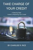 Take Charge of Your Credit