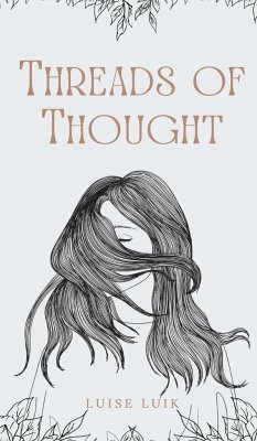 Threads of Thought - Luik, Luise