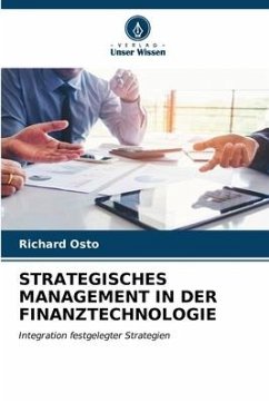 STRATEGISCHES MANAGEMENT IN DER FINANZTECHNOLOGIE - Osto, Richard