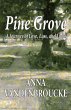 Pine Grove - Bild 1