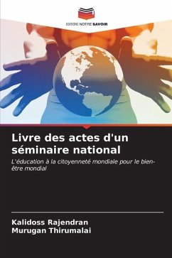 Livre des actes d'un séminaire national - Rajendran, Kalidoss;THIRUMALAI, MURUGAN