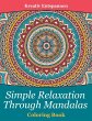 Simple Relaxation Through Mandalas... - Bild 1