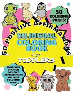 50 Positive Affirmations Bilingual Coloring Book for Toddlers - Miranda, Ma Angelina