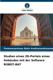 Studien eines 2D-Portals eines Gebäudes mit der Software ROBOT-BAT