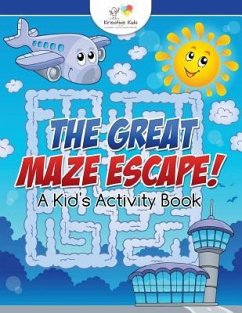 The Great Maze Escape! A Kid's Activity Book - Kreative Kids