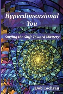 Hyperdimensional You - Cochran, Bob A