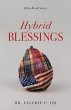 Hybrid Blessings - Bild 1