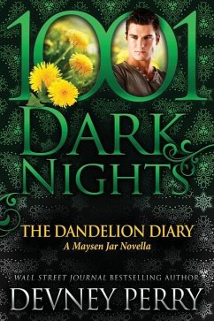 The Dandelion Diary: A Maysen Jar Novella - Perry, Devney