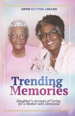 Trending Memories - Abrams, Annie Guyton