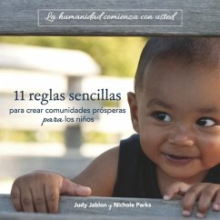 11 Reglas Sencillas Para Crear Comunidades Prósperas Para Los Niños - Jablon, Judy