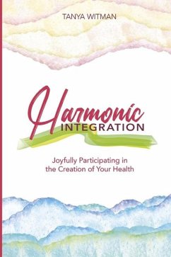 Harmonic Integration - Witman, Tanya