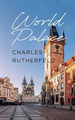 World Palace - Rutherfeld, Charles