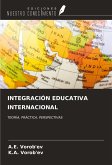 INTEGRACIÓN EDUCATIVA INTERNACIONAL