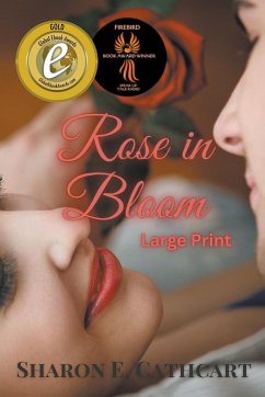 Rose in Bloom (Large Print) - Cathcart, Sharon E.