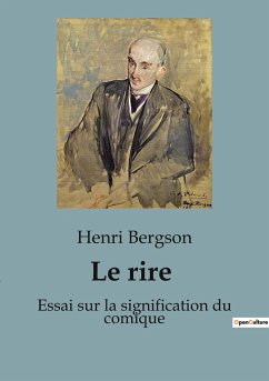 Le rire - Bergson, Henri