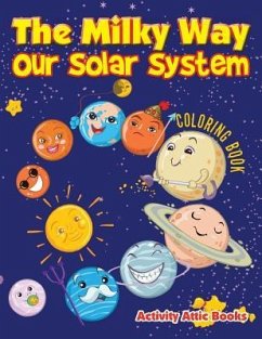 The Milky Way: Our Solar System coloring book - Activity Attic Books