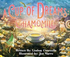 A Cup of Dreams - Courcelle, Lindsay