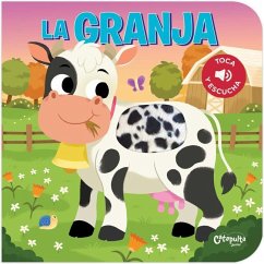 Toca Y Escucha - La Granja - de Catapulta, Los Editores