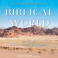 The Oxford History of the Biblical World - Coogan, Michael D.